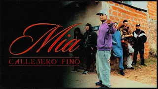 MÍA - CALLEJERO FINO (VIDEO OFICIAL)