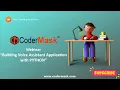 Webinar Building Voice Assistant Application with PYTHON Conducted on Aug 24th 2020 CoderMask