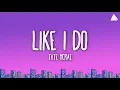 Download Lagu Tate McRae - Like I do (Lyrics)