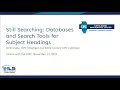 Online with the CMC Still Searching Databases and Search Tools for Subject Headings