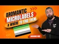 Aromantic Microlabels Where To Find Them
