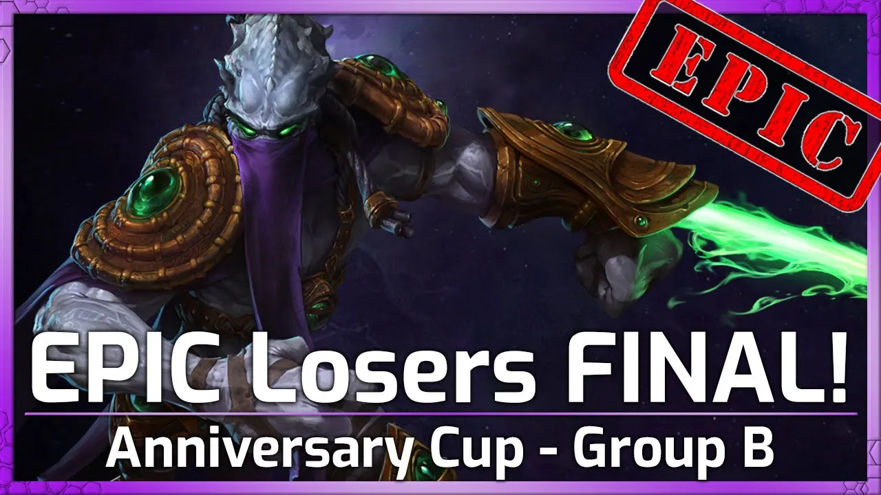 EPIC Losers FINAL - Zeratul - Anniversary Cup - Heroes of the Storm