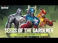 SEEDS OF THE GARDENER Event Pass PV Marvel Rivals