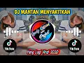 Download Lagu DJ Terbaru 2020 | Dj Mantan Menyakitkan Slow (Slow Full Bass) Viral Tiktok_DJ Terbaru