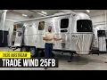2026 Airstream Tradewind 25FB Full Walkthrough Exciting New Features