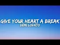 Download Lagu Demi Lovato - Give Your Heart A Break (Lyrics)