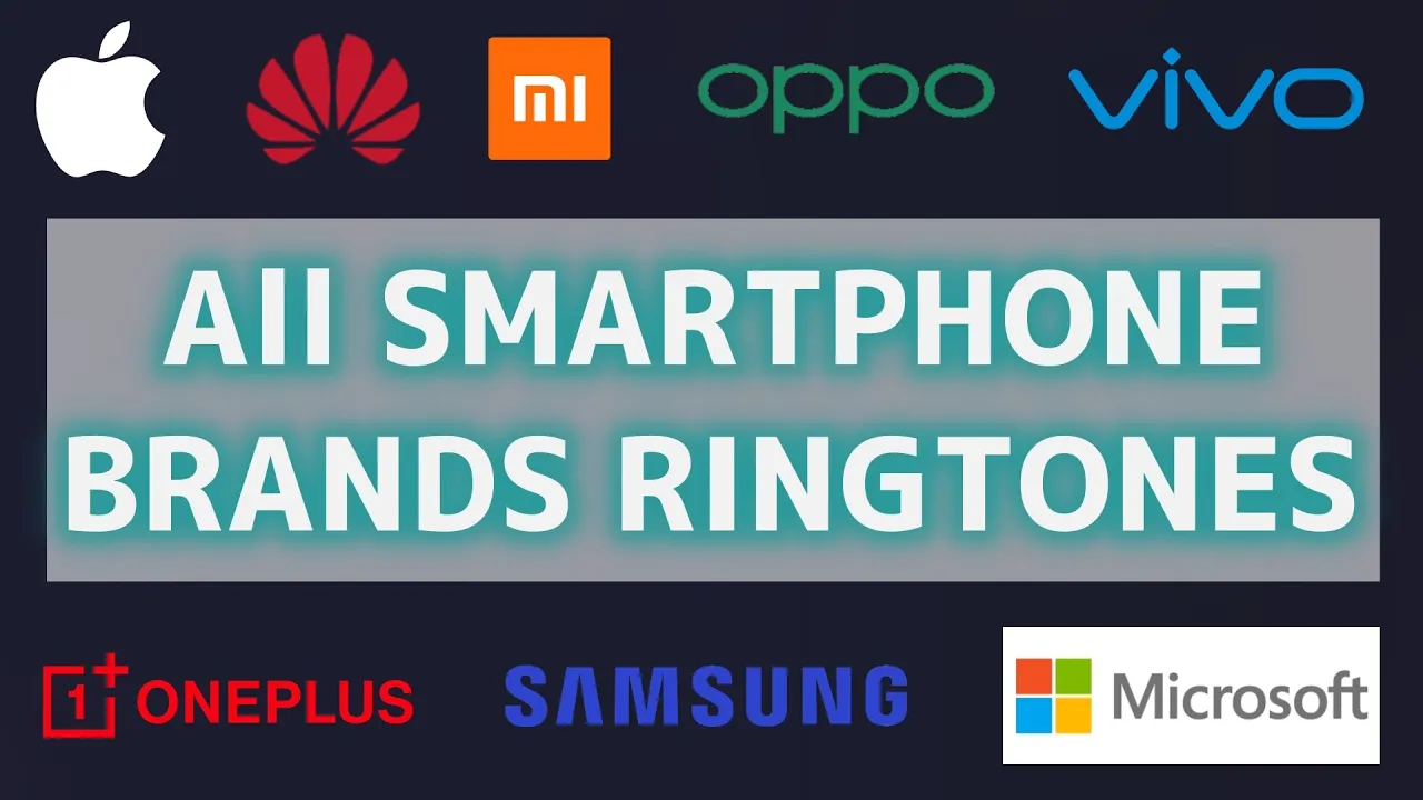 All Smartphone Brands Ringtones | HUAWEI Apple Xiaomi OPPO Vivo Lenovo OnePlus Realme Samsung