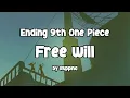 【ONE PIECE】Free Will - Ruppina | Ending Theme 9th One Piece | Lyrics