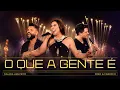 Download Lagu Naiara Azevedo, Fred \u0026 Fabrício - O Que A Gente É (Araguaia)