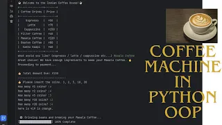 Python Coffee Machine Project OOP Practice