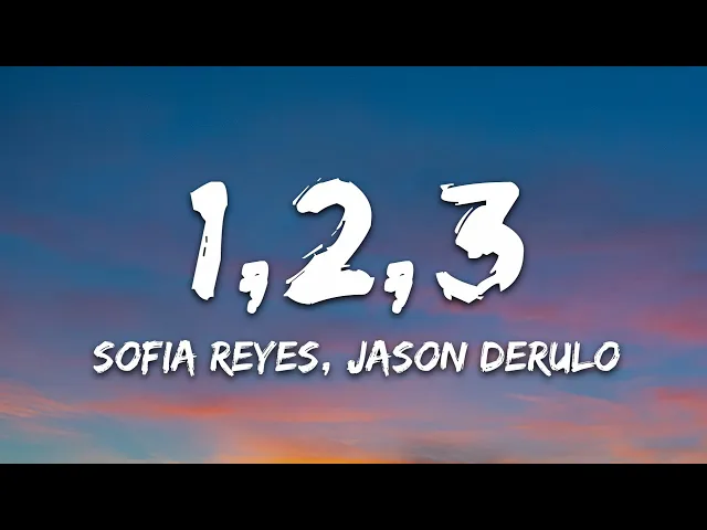 Download MP3 Sofia Reyes - 1, 2, 3 (Lyrics) ft. Jason Derulo, De La Ghetto
