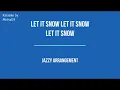 Download Lagu Let it snow Let it snow - Ilya Serov - KARAOKE orig key