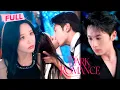 Download Lagu [MULTI SUB] Dark Romance【Full】The most dangerous girl in town... until he came back | Drama Zone