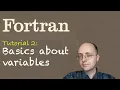 Fortran Tuto 2 Basics about variables