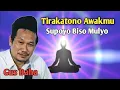 Download Lagu wong jowo tirakat melek bengi supyo mulyo uripe | GUS BAHA