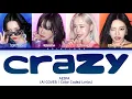 Download Lagu [AI COVER] AESPA 'CRAZY' Lyrics (Color Coded Lyrics)