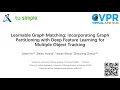 CVPR 2021 Learnable Graph Matching for Multiple Object Tracking GMTracker