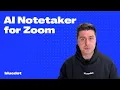 Zoom AI notetaker