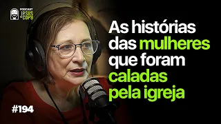 Teóloga compartilha o papel das mulheres na história do cristianismo - Rute Salviano