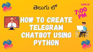 How to create Telegram chatbot using Python in Telugu How to deploy telegram chattbot