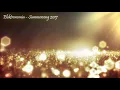 Elektronomia   Summersong 2017  1 HOUR HD