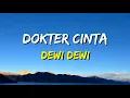 Download Lagu Dewi Dewi - Dokter Cinta (Lirik)