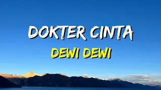 dewi dewi dokter cinta lirik 
