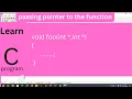 Passing pointers to functions in C Programming an easy approach part-4