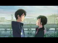 Download Lagu [AMV] Weathering with you - We'll be alright