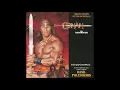 01. Main Title / Riders Of Taramis (Conan The Destroyer Soundtrack)