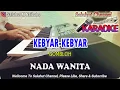 Download Lagu KEBYAR KEBYAR ll KARAOKE LAGU NASIONAL ll GOMBLOH ll NADA WANITA E=DO