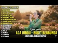 Lagu Ada Rindu, Bukit Berbunga - Yeni Inka Full Album Terbaru 2025 Lagu Jawa Dangdut Koplo Viral