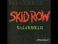 Download Lagu Skid Row - Born A Beggar