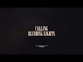 Lagu Calling / Blinding Lights