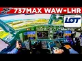 LOT Boeing 737MAX Cockpit Warsaw to London Heathrow