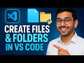 How to Create Files Folders in VS Code Easy Beginner Tutorial Hindi