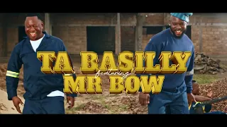 ta basilly ft mr bow dlhana mutxangana