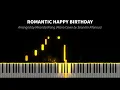 Download Lagu (Synthesia) Romantic Happy Birthday (arr. Miranda Wong) | Piano Cover by Seander Alfonsus