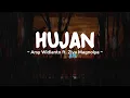 Download Lagu HUJAN - ARSY WIDIANTO ft. ZIVA MAGNOLYA | Lirik Lagu Pop Hits Terbaru 2023