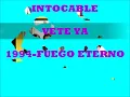 Intocable...Vete Ya...
