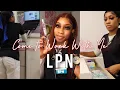 Day In The Life of a Nurse LPN Night Shift Edition Licensed Practical Nurse