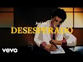 Jose Jose - Desesperado Revisitado