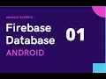 Firebase Database Become Expert using Java in Android Studio Tutorial