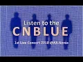 Download Lagu CNBLUE 1st Live Concert 2010 AX-Korea ~ Listen to the CNBLUE ~ #cnblueforever4