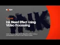 Notch Tutorial Ink Bleed Effect Using Processing