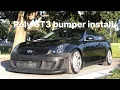 New Poly GT3 bumper install on g35 from ThePlugz co