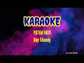 Download Lagu KARAOKE PATAH HATI (Boy Shandy)