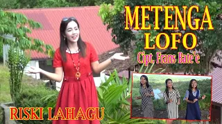 Download LAGU NIAS ENAK DIDENGAR | METENGA LOFO BY RISKI LAHAGU MP3