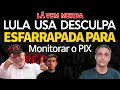 Download Lagu LÁ VEM MERDA! LULA usar o AÇÃO CONTRA O PCC para resgatar o monitoriamento do PIX