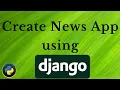 How to make a News App in Python Django